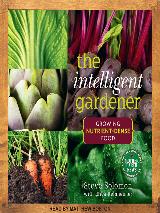 Title details for The Intelligent Gardner by Steve Solomon - Wait list